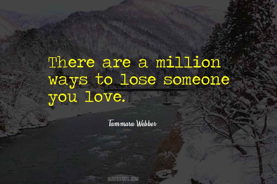 A Million Ways Quotes #1375219