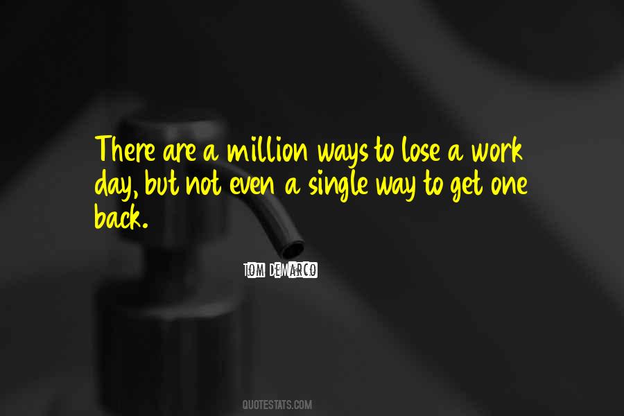 A Million Ways Quotes #1613749