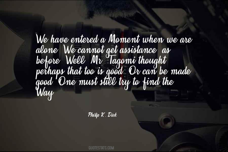 A Moment Alone Quotes #937867