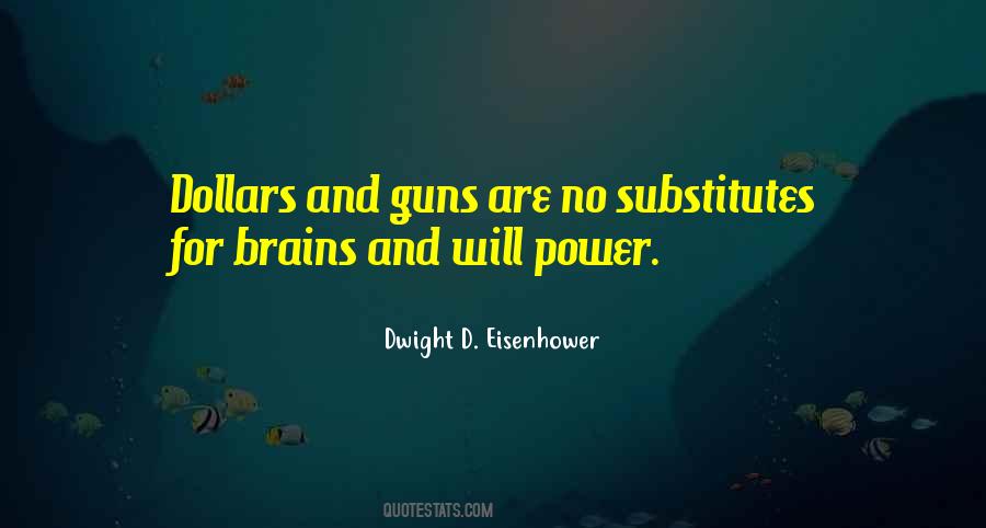 Quotes About No Guns #1278835