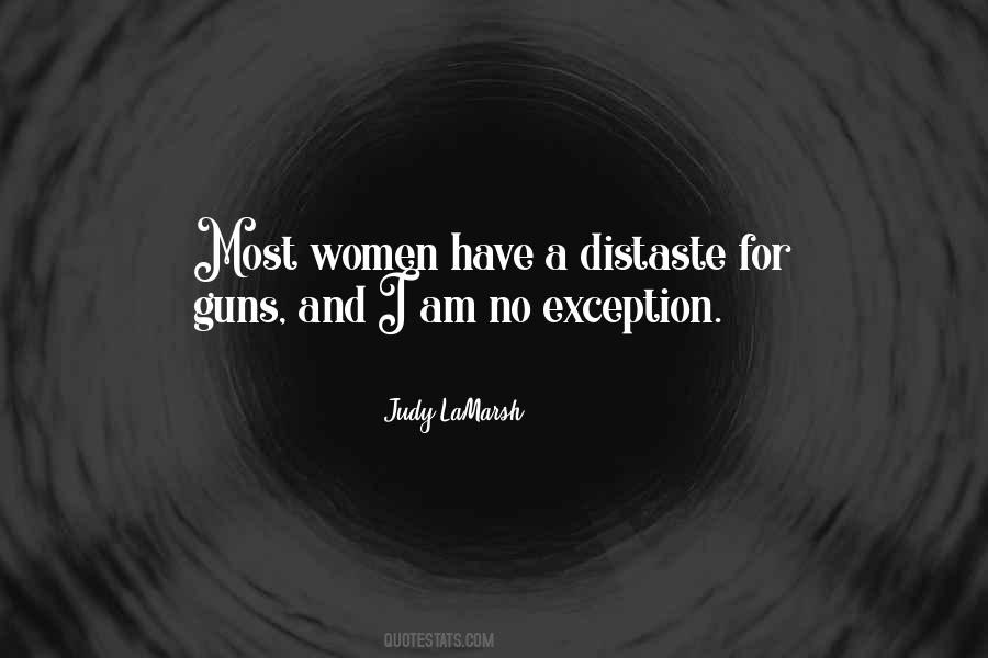 Quotes About No Guns #386394