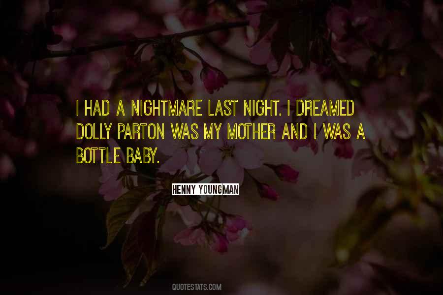 A Mother Nightmare Quotes #127072