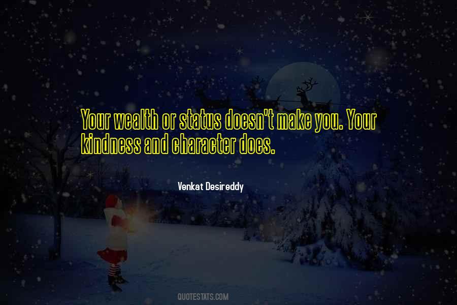 Kindness And Character Quotes #300050