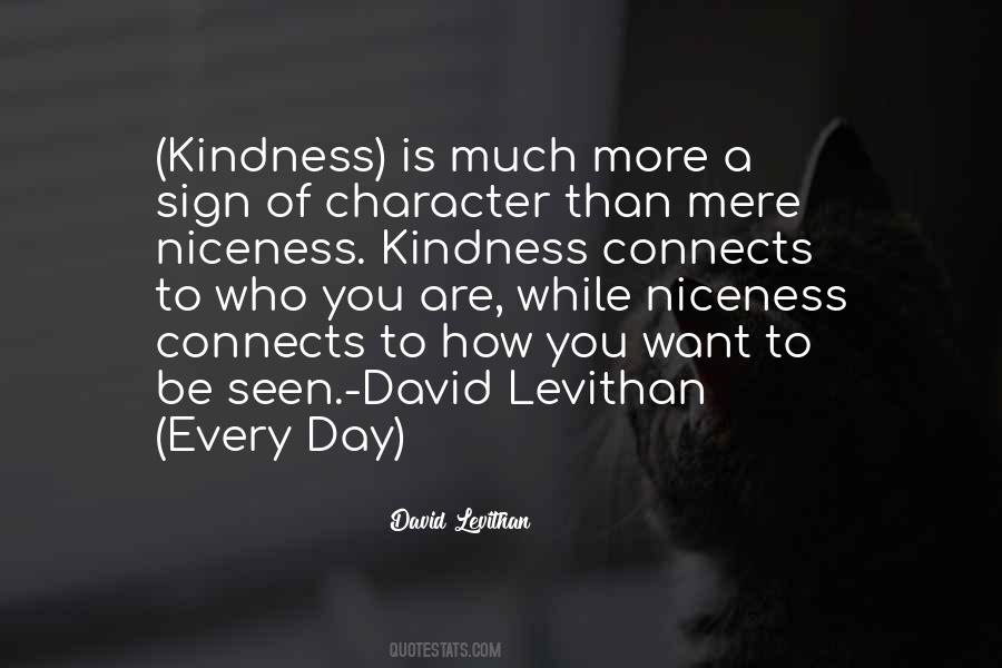 Kindness And Character Quotes #850861