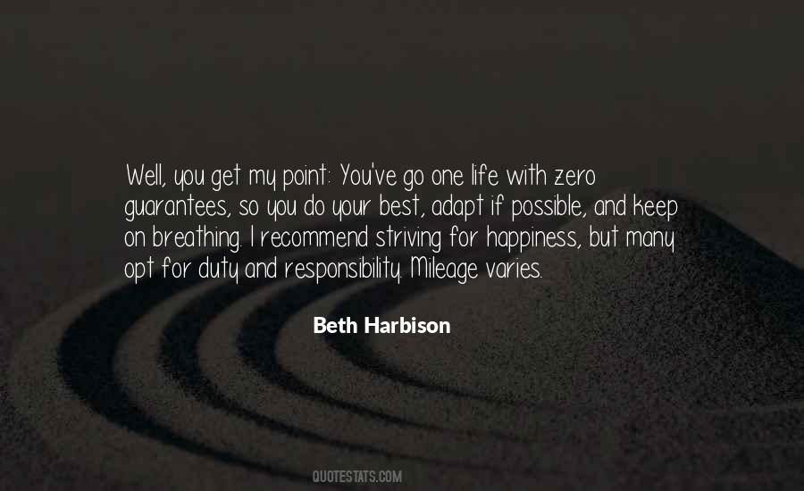 Quotes About No Guarantees In Life #1080805