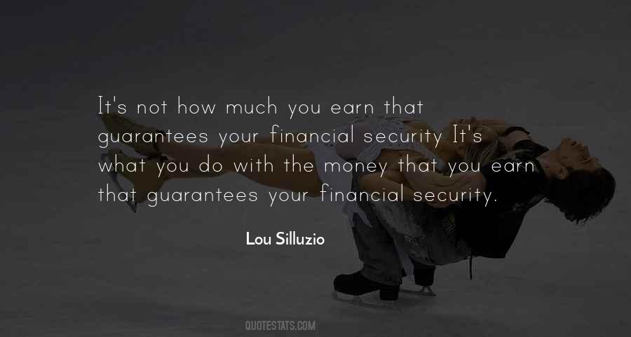 Quotes About No Guarantees In Life #1179615