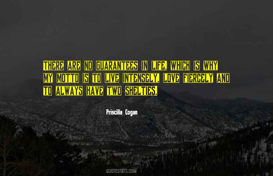 Quotes About No Guarantees In Life #131538