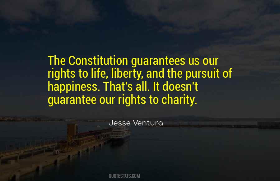 Quotes About No Guarantees In Life #1398904