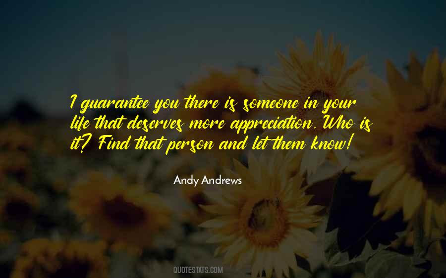 Quotes About No Guarantees In Life #1736038