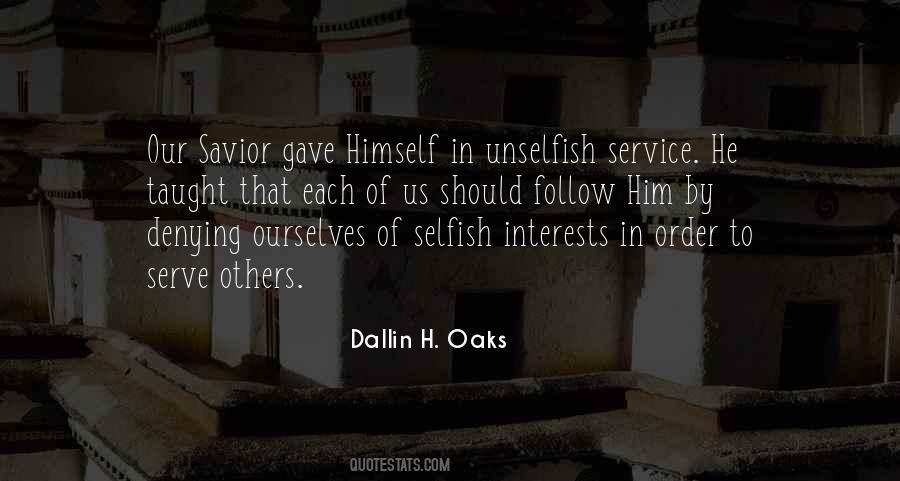 Interests Of Others Quotes #1011459