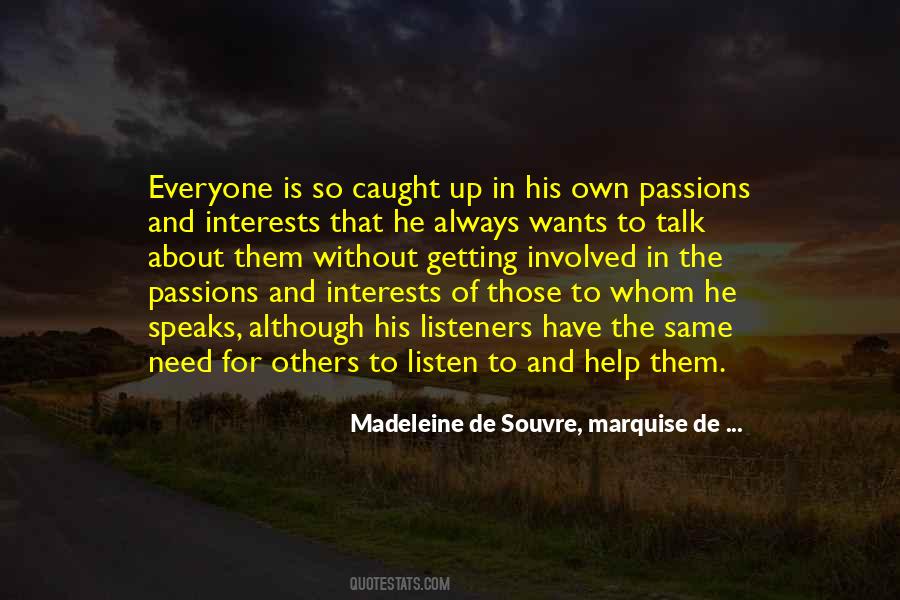 Interests Of Others Quotes #1869794