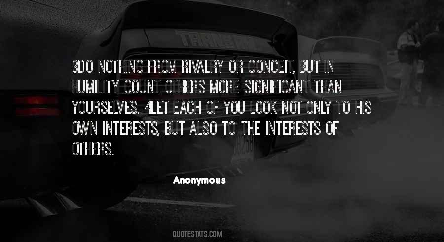 Interests Of Others Quotes #467893