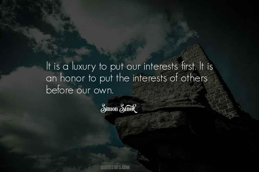 Interests Of Others Quotes #883547