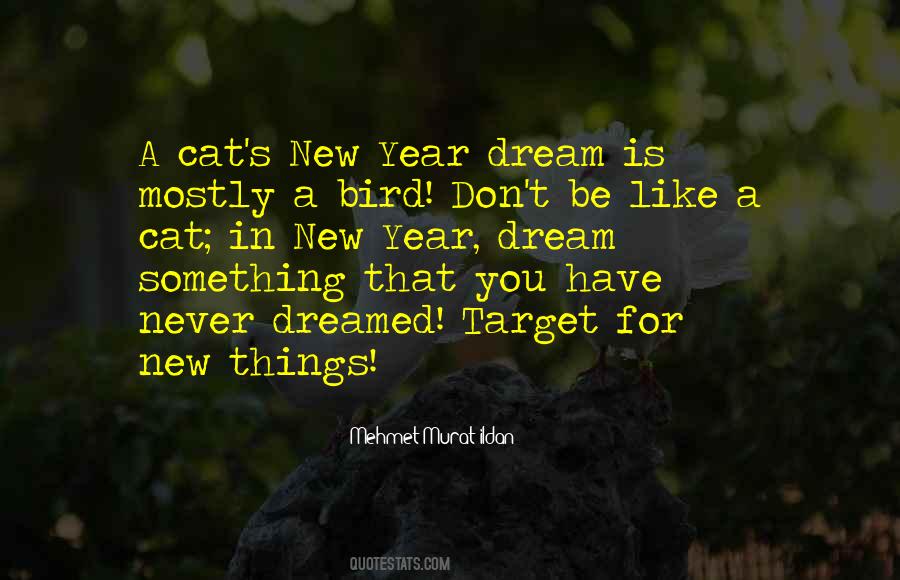 A New Dream Quotes #317901