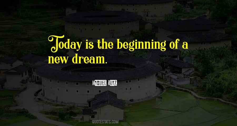 A New Dream Quotes #386007