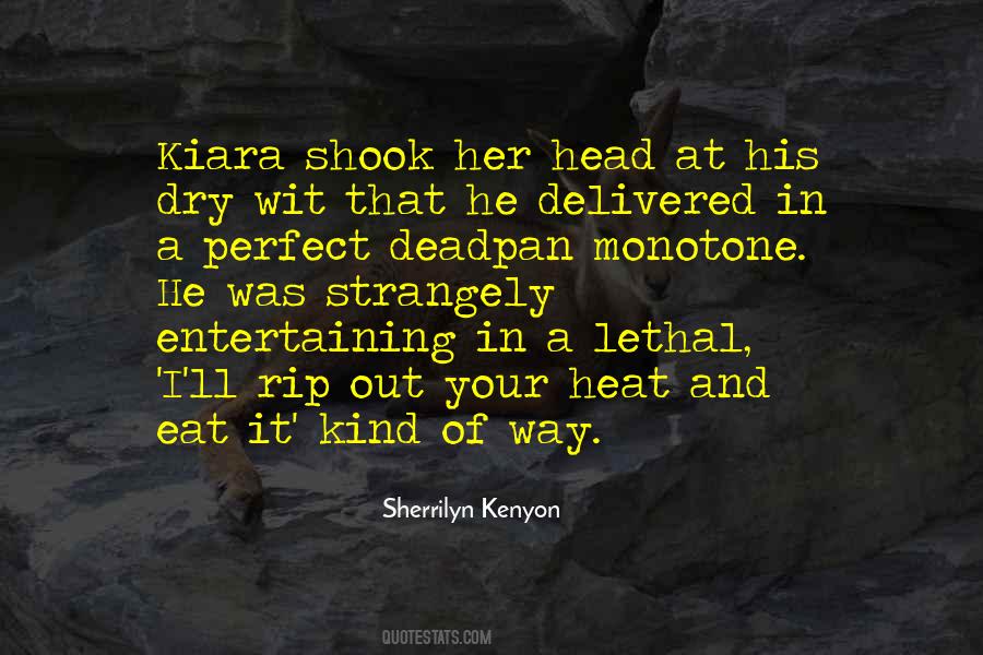 Sweet But Savage Quotes #399658