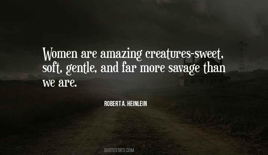 Sweet But Savage Quotes #439043