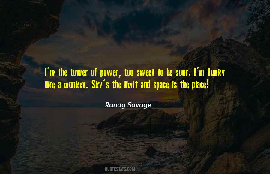 Sweet But Savage Quotes #696260