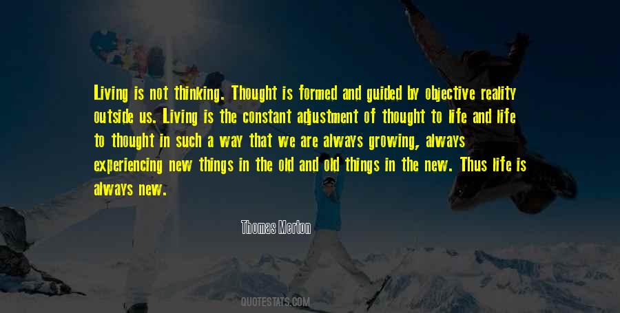 A New Way Of Life Quotes #1153612