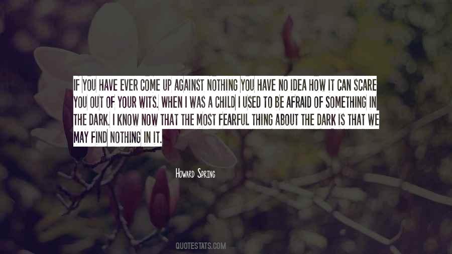 Quotes About No Fear Life #372656