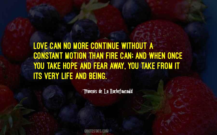 Quotes About No Fear Life #561679