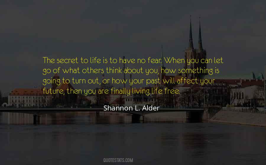 Quotes About No Fear Life #579685