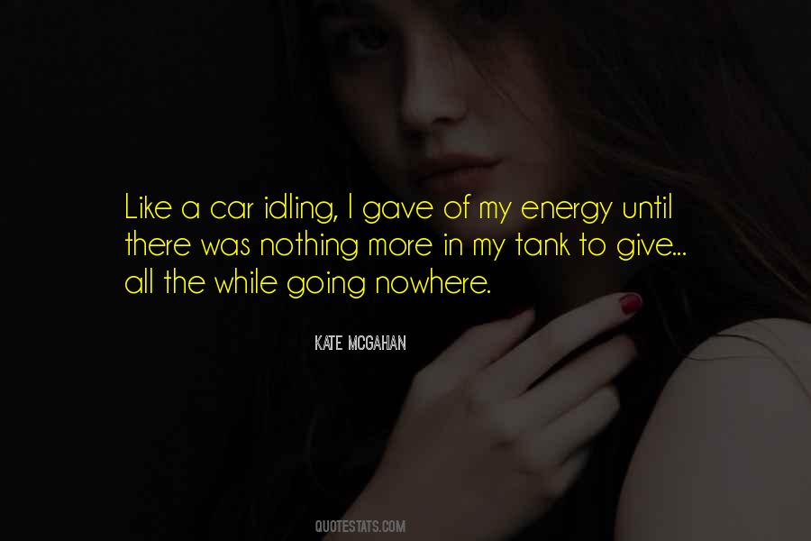 Empty The Tank Quotes #141474