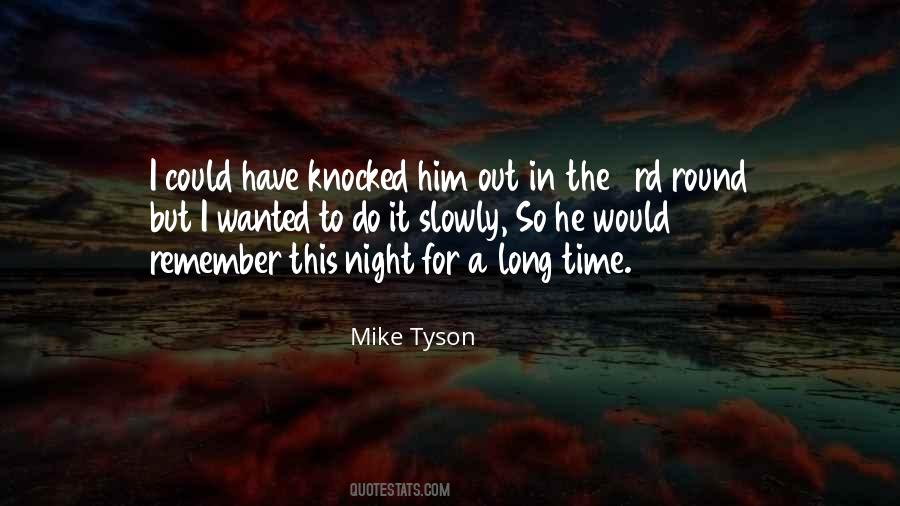 A Night To Remember Quotes #1739576