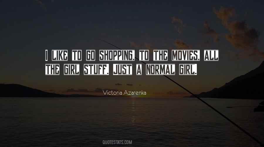 A Normal Girl Quotes #1548491