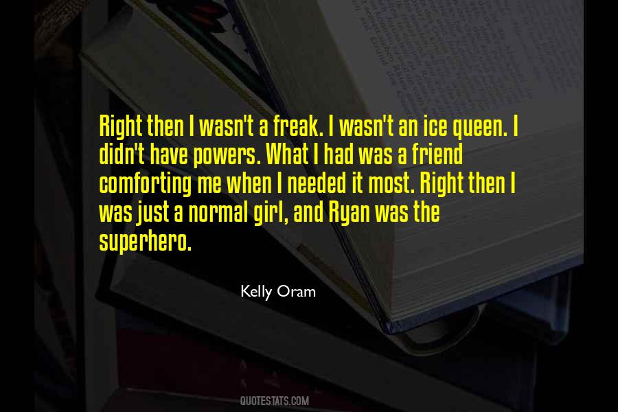 A Normal Girl Quotes #1642578