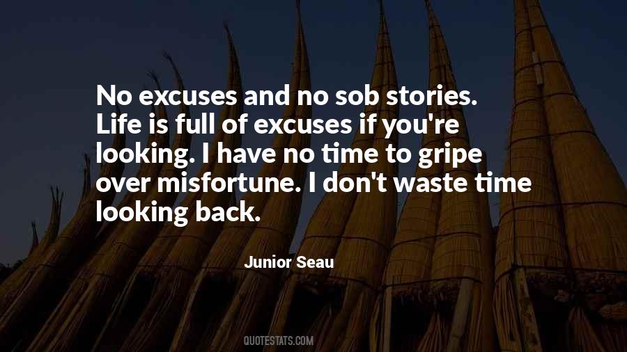 Quotes About No Excuses #143892