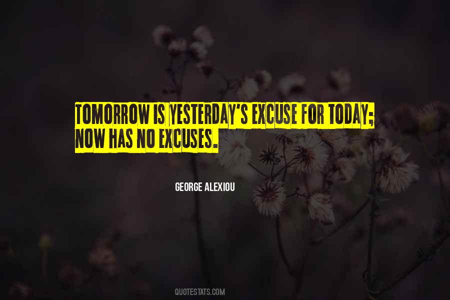 Quotes About No Excuses #1520581
