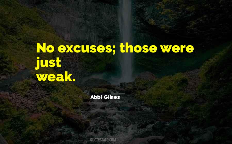 Quotes About No Excuses #1705025