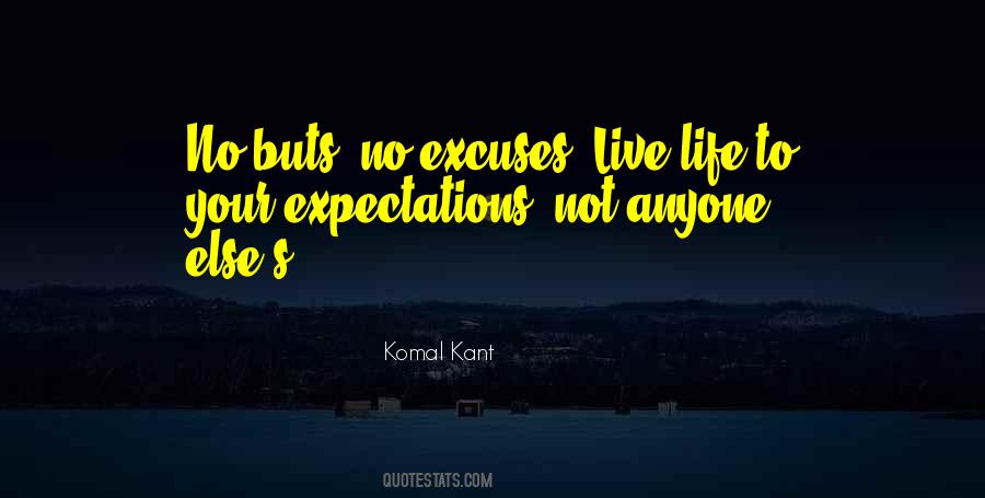 Quotes About No Excuses #177171