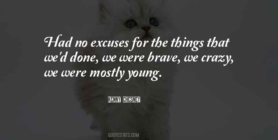 Quotes About No Excuses #746444