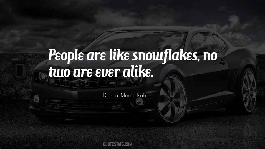People Are Like Quotes #1189549