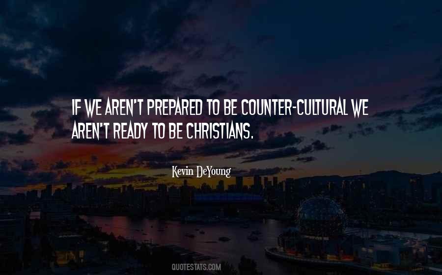 Counter Cultural Quotes #1866614