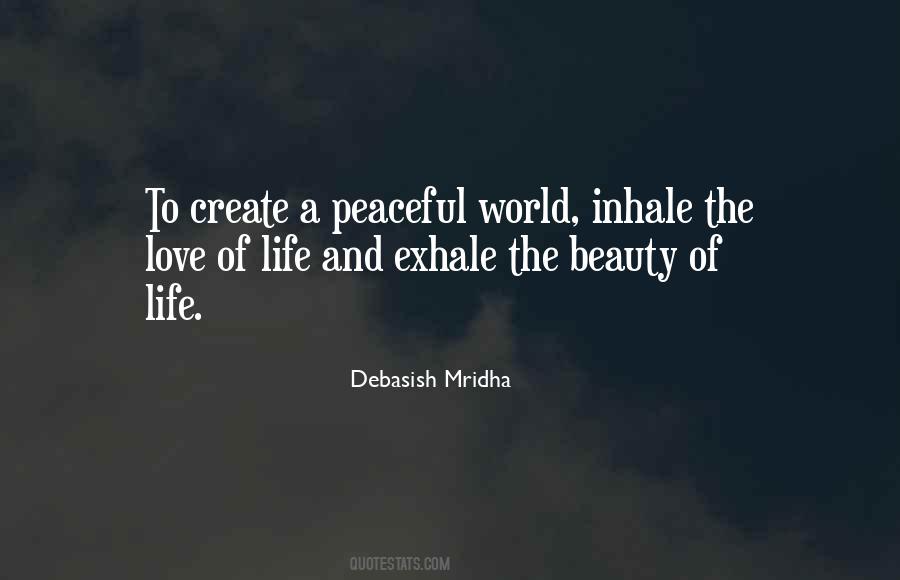 A Peaceful World Quotes #1015678