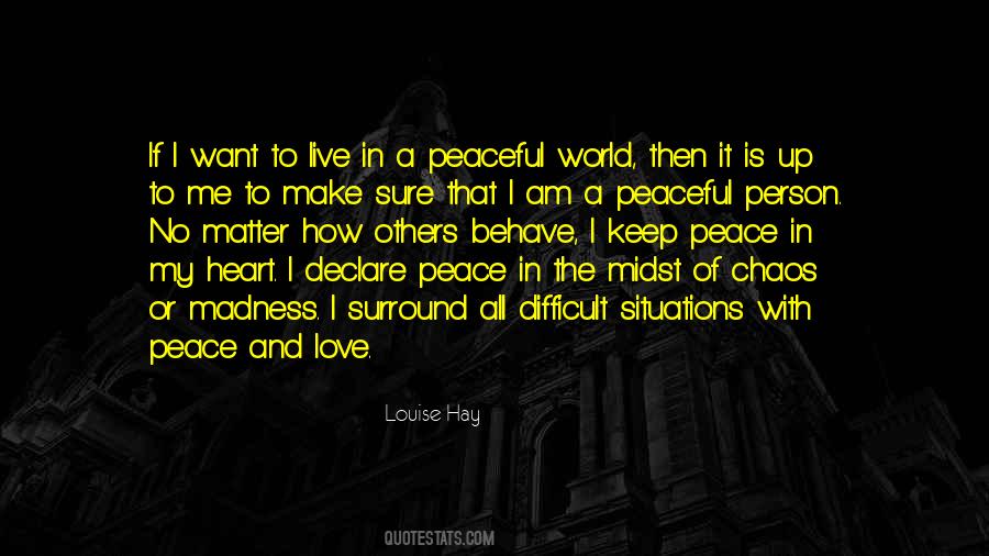 A Peaceful World Quotes #263499