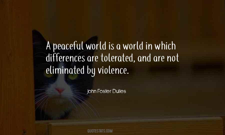 A Peaceful World Quotes #646818