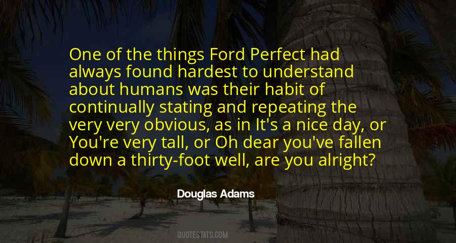 A Perfect Day Quotes #17983