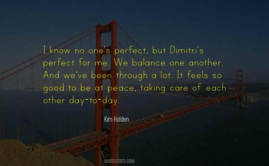 A Perfect Day Quotes #765115