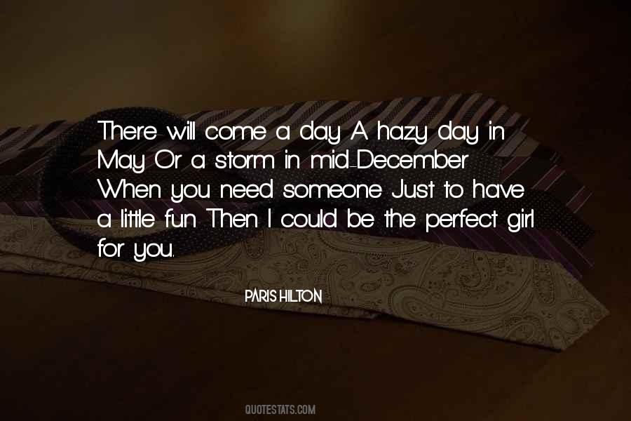 A Perfect Day Quotes #98636