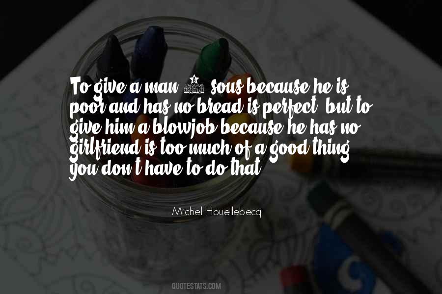 A Perfect Man Quotes #375864