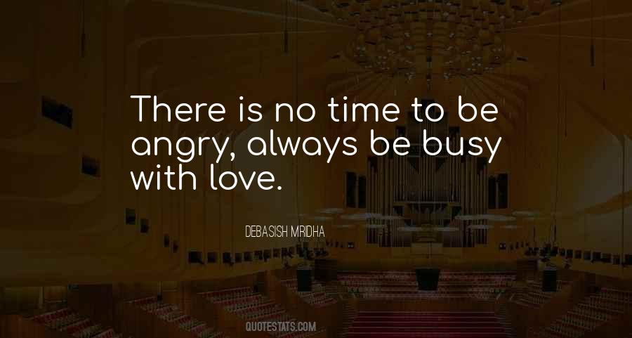 Life Is Busy Quotes #634088