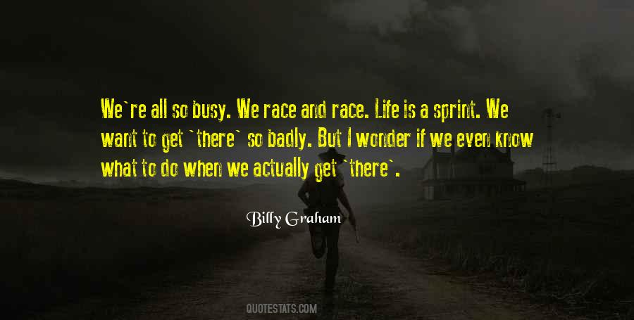 Life Is Busy Quotes #743795