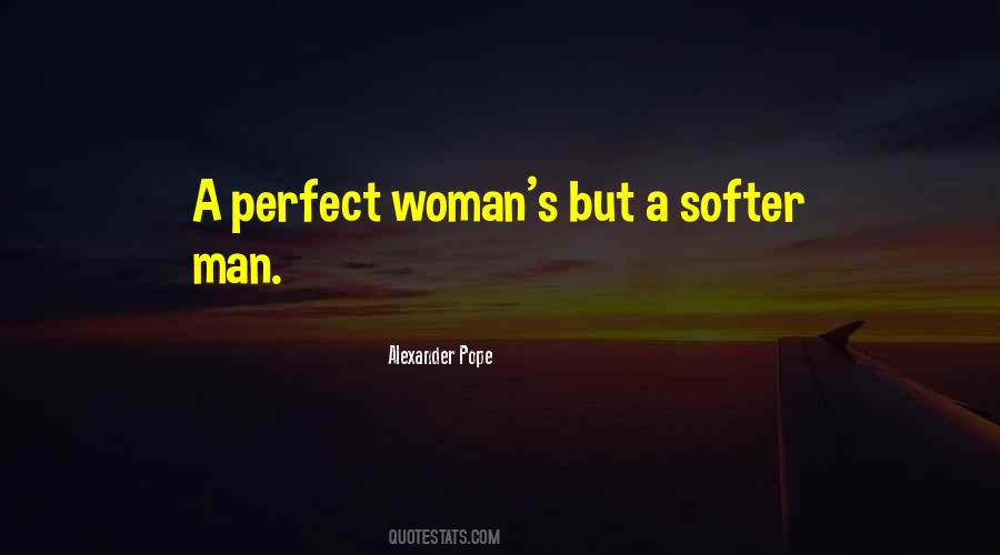 A Perfect Woman Quotes #1873092