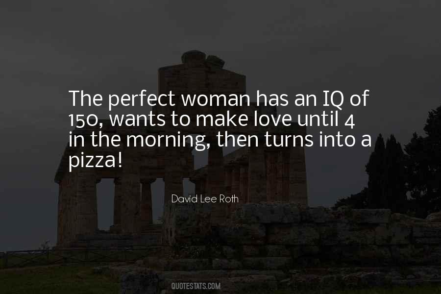 A Perfect Woman Quotes #510377