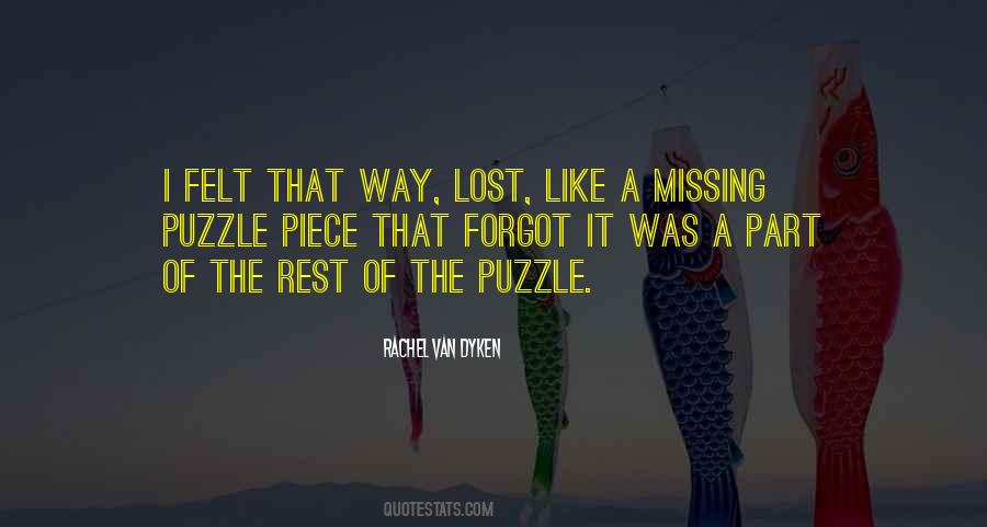A Piece Missing Quotes #1753509