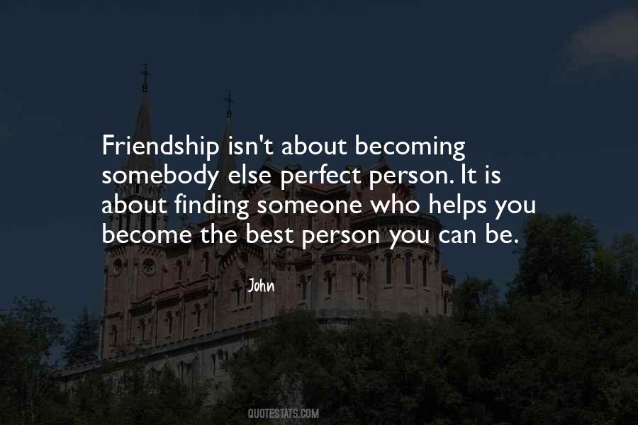 Finding Somebody Quotes #1422053